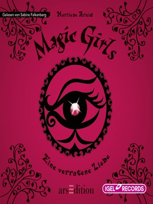 cover image of Magic Girls 11. Eine verratene Liebe